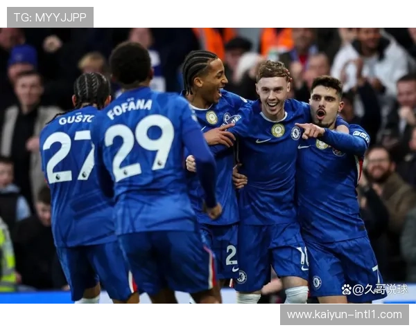 帕尔默前场自由人角色激活 切尔西4-2-3-1体系攻守平衡革新